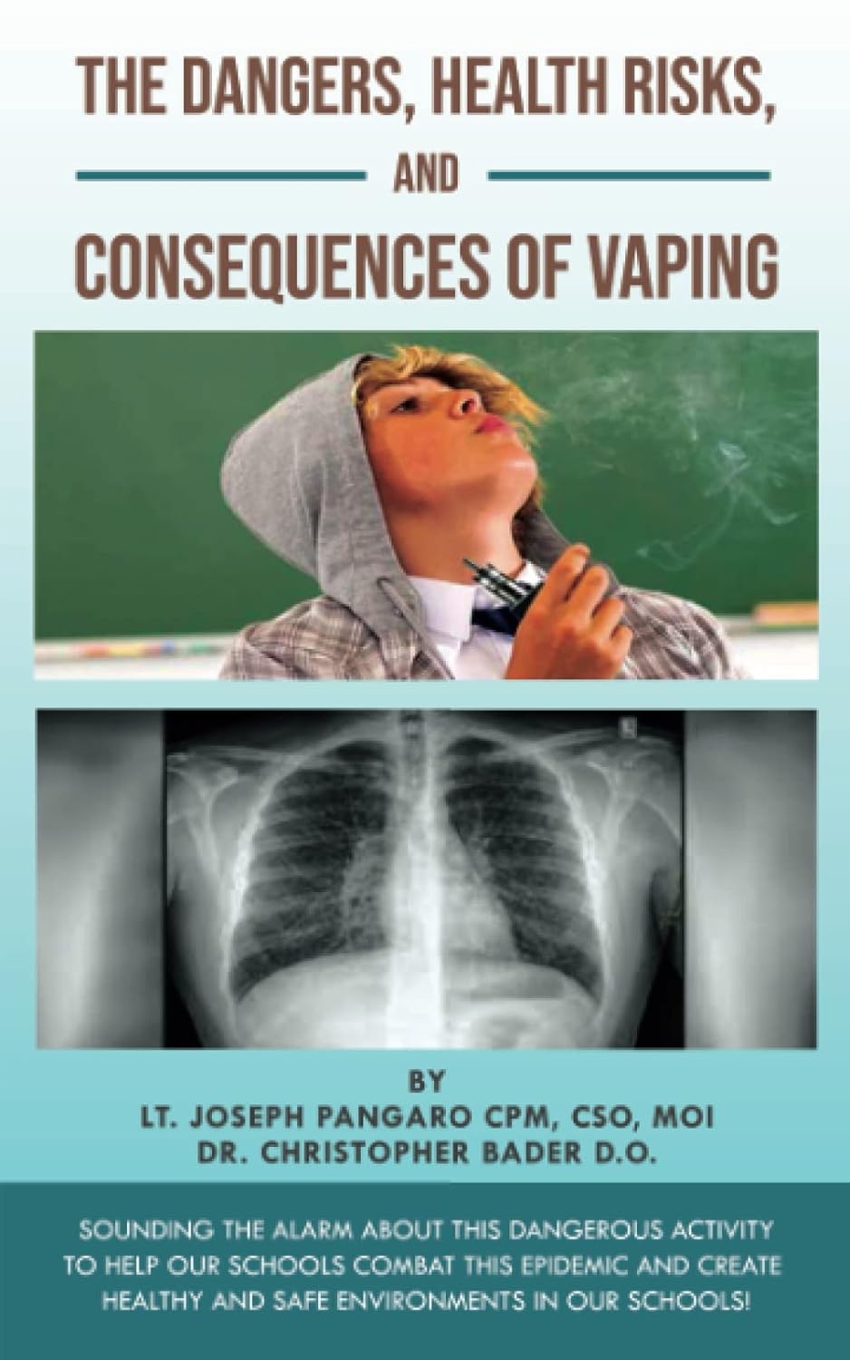 Consequences of Vaping - Pangaro, Bader